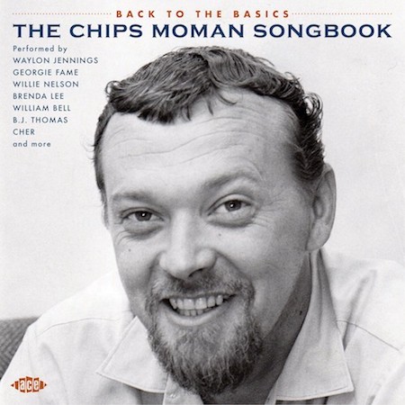 V.A. - Back To The Basics - The Chips Moman Songbook - Klik op de afbeelding om het venster te sluiten